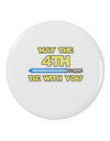 4th Be With You Beam Sword 2 2.25&#x22; Round Pin Button-Round Pin Button-TooLoud-White-2.25in-Davson Sales