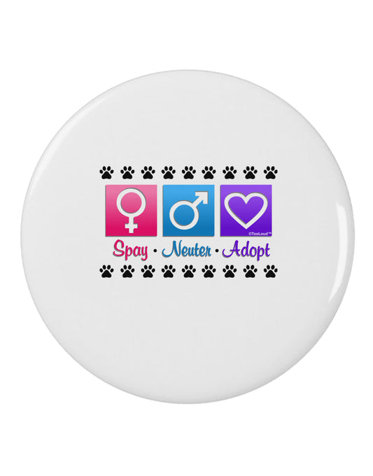 Spay Neuter Adopt 2.25" Round Pin Button-Round Pin Button-TooLoud-White-2.25in-Davson Sales