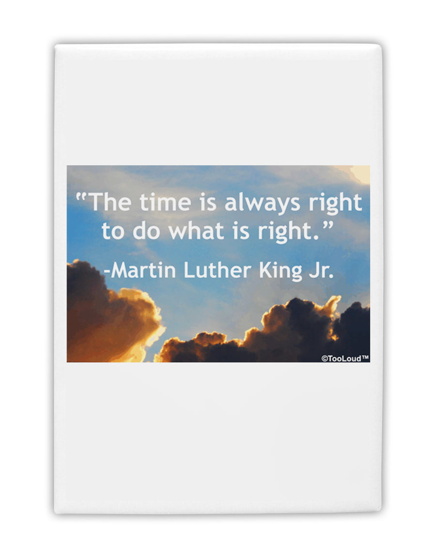 The Time Is Always Right Fridge Magnet 2&#x22;x3-Fridge Magnet-TooLoud-White-Davson Sales