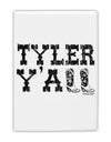 Tyler Y'all - Southwestern Style Fridge Magnet 2&#x22;x3 by TooLoud-Fridge Magnet-TooLoud-White-Davson Sales