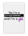 TooLoud Yes I am a Programmer Girl Fridge Magnet 2&#x22;x3-Fridge Magnet-TooLoud-White-Davson Sales