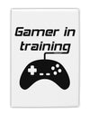 Gamer In Training BnW Fridge Magnet 2&#x22;x3 by TooLoud-Fridge Magnet-TooLoud-White-Davson Sales