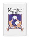 Member of the Wolf Pack Fridge Magnet 2&#x22;x3 by TooLoud-Fridge Magnet-TooLoud-White-Davson Sales