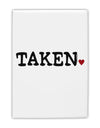 Taken Fridge Magnet 2&#x22;x3 by TooLoud-Fridge Magnet-TooLoud-White-Davson Sales