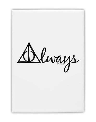 Always Magic Symbol Cursive Fridge Magnet 2&#x22;x3 by TooLoud-Fridge Magnet-TooLoud-White-Davson Sales