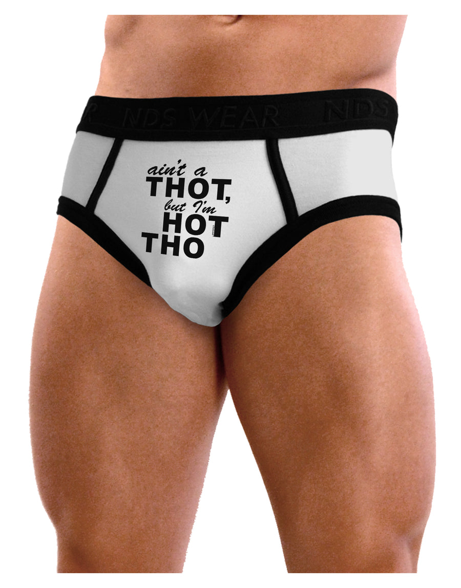 Ain't a THOT but I'm HOT THO Mens NDS Wear Briefs Underwear-Mens Briefs-NDS Wear-White-Small-Davson Sales