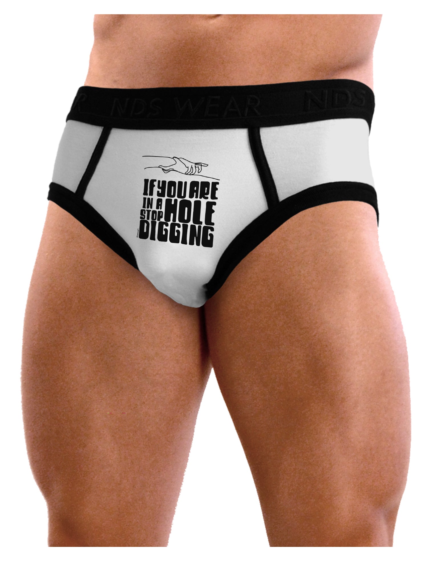 If you are in a hole stop digging Mens NDS Wear Briefs Underwear Small -  Davson Sales