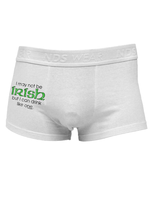 I May Not Be Irish Distressed Text Side Printed Mens Trunk Underwear by TooLoud-Mens Trunk Underwear-NDS Wear-White-Small-Davson Sales