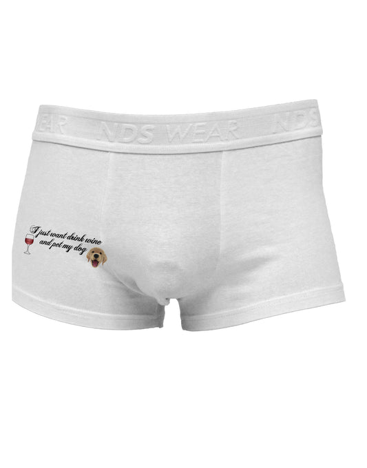 I Just Want To Drink Wine And Pet My Dog Side Printed Mens Trunk Underwear by TooLoud-Mens Trunk Underwear-NDS Wear-White-Small-Davson Sales