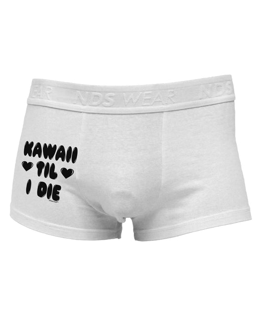 Kawaii Til I Die - Design Side Printed Mens Trunk Underwear by TooLoud-Mens Trunk Underwear-NDS Wear-White-Small-Davson Sales
