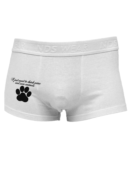 I Just Want To Drink Wine And Save Animals Side Printed Mens Trunk Underwear by TooLoud-Mens Trunk Underwear-NDS Wear-White-Small-Davson Sales