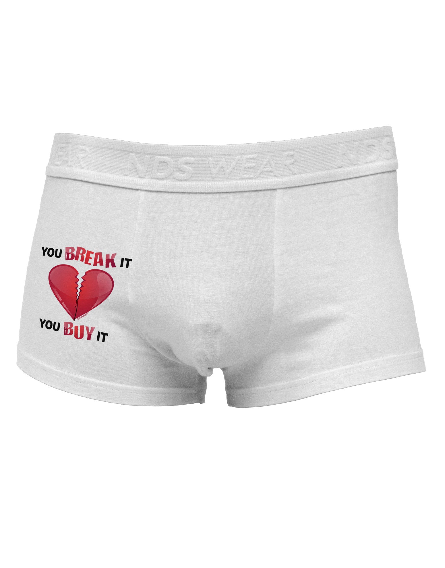 TooLoud You Break It You Buy It Heart Side Printed Mens Trunk Underwear-Mens Trunk Underwear-NDS Wear-White-Small-Davson Sales