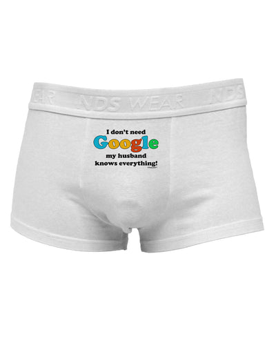 I Don't Need Google - Husband Mens Cotton Trunk Underwear-Men's Trunk Underwear-TooLoud-White-Small-Davson Sales