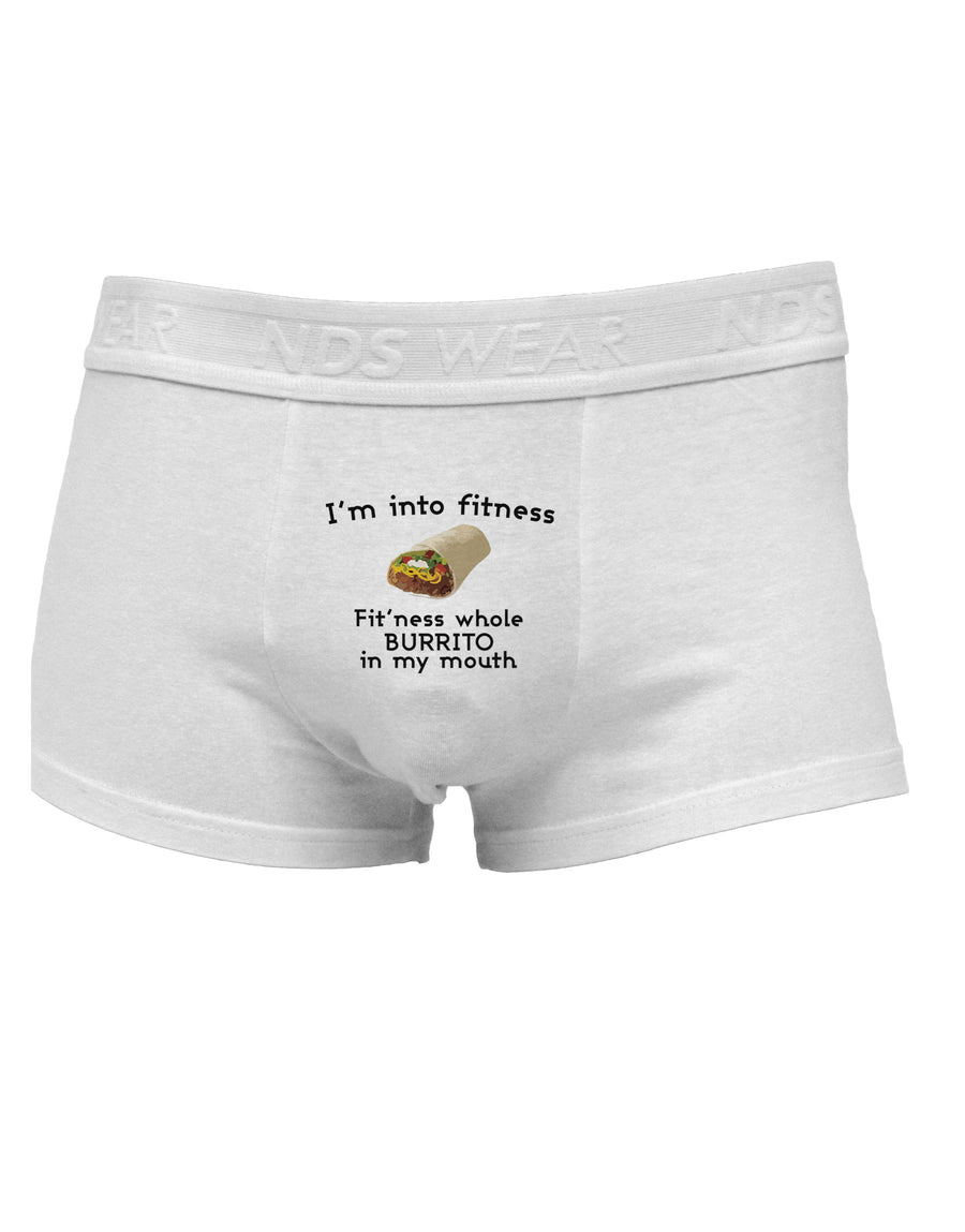 I'm Into Fitness Burrito Funny Mens Cotton Trunk Underwear by TooLoud-Men's Trunk Underwear-NDS Wear-White-Small-Davson Sales