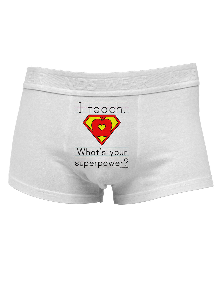 I Teach - What's Your Superpower Mens Cotton Trunk Underwear-Men's Trunk Underwear-NDS Wear-White-Small-Davson Sales