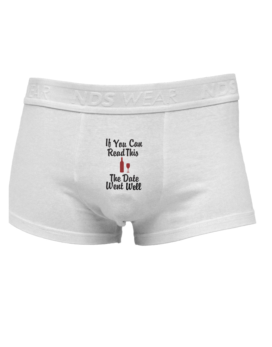 If You Can Read This The Date Went Well Mens Cotton Trunk Underwear by TooLoud-Men's Trunk Underwear-NDS Wear-White-Small-Davson Sales