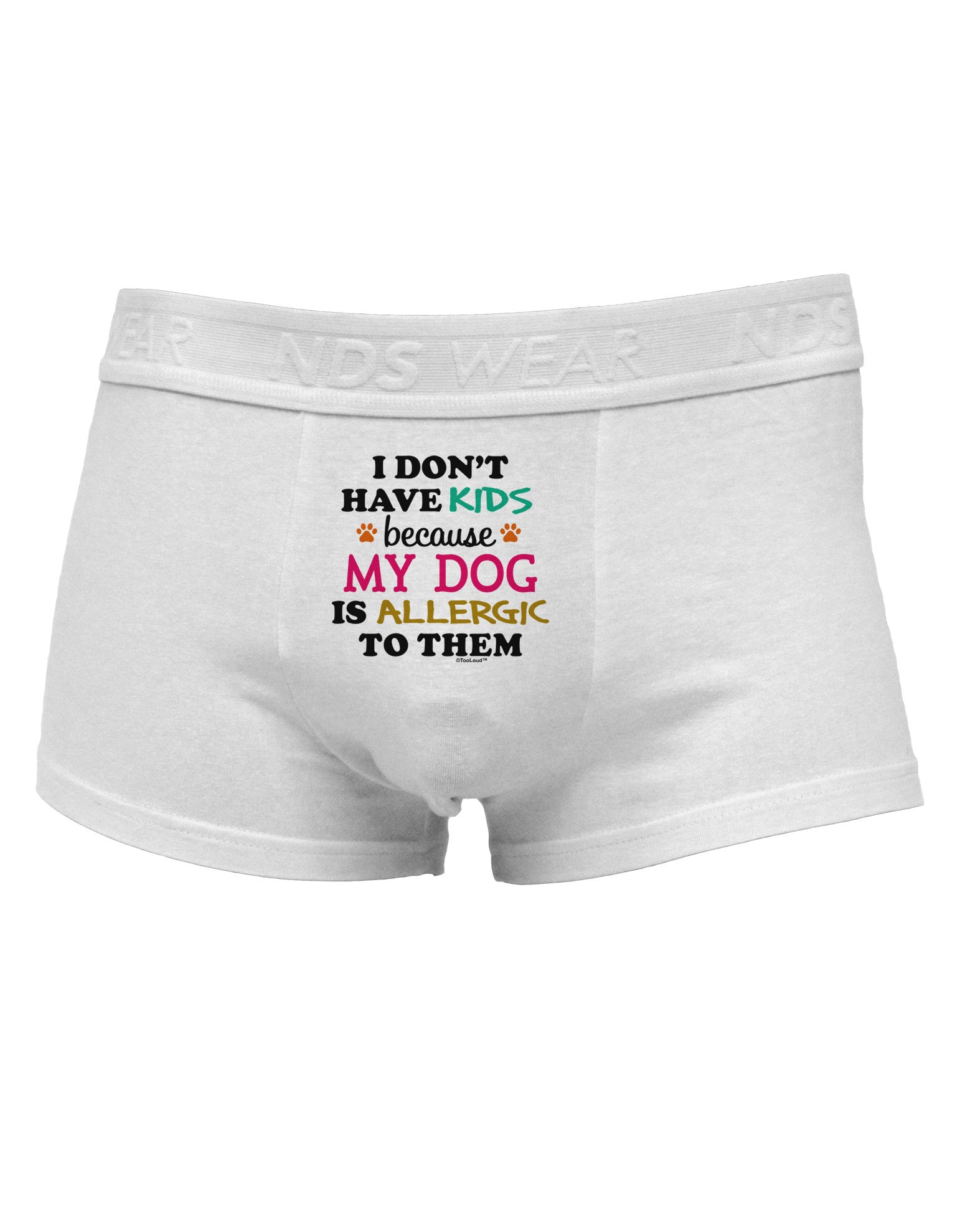 I Don't Have Kids - Dog Mens Cotton Trunk Underwear-Men's Trunk Underwear-NDS Wear-White-Small-Davson Sales