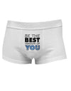 Be The Best Version Of You Mens Cotton Trunk Underwear by TooLoud-Men's Trunk Underwear-NDS Wear-White-Small-Davson Sales