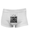 If you are in a hole stop digging Mens Cotton Trunk Underwear-Men's Trunk Underwear-NDS Wear-White-Small-Davson Sales