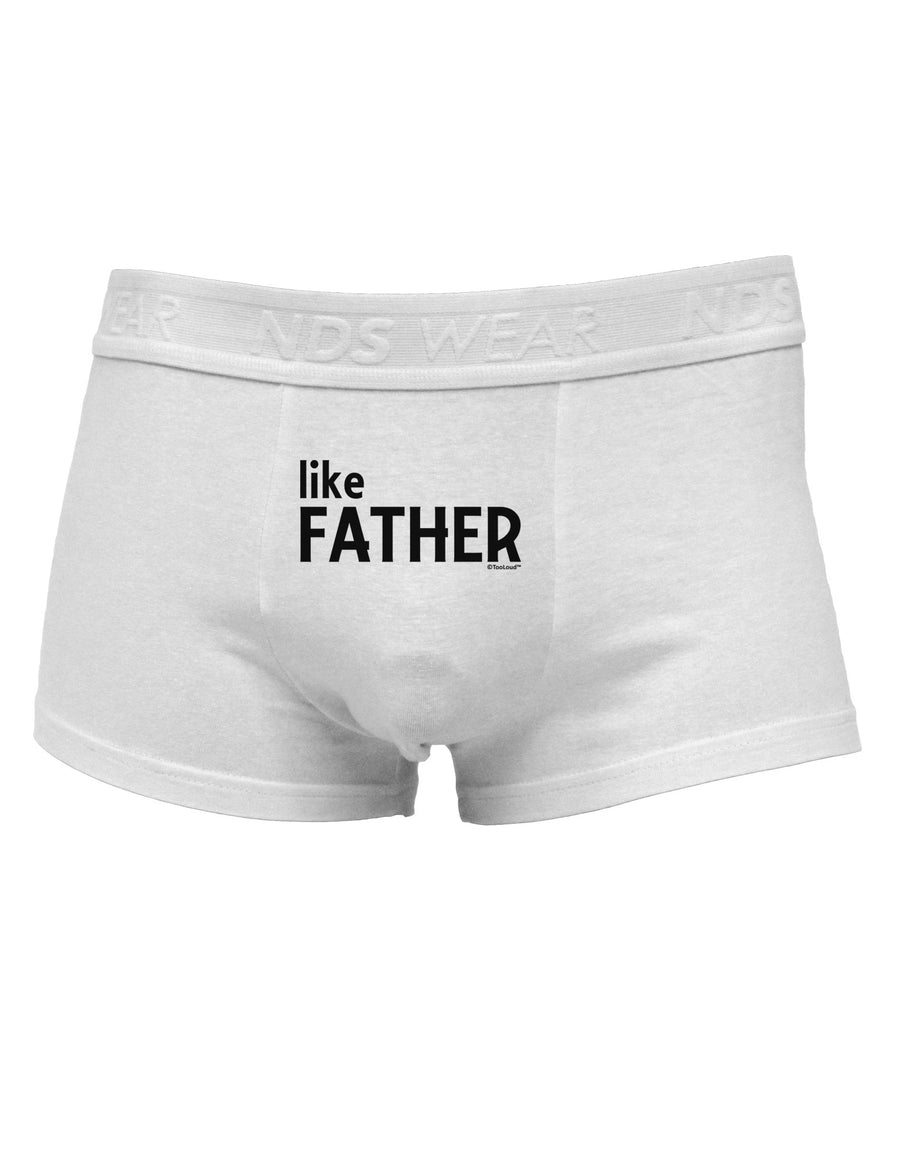 Matching Like Father Like Son Design - Like Father Mens Cotton Trunk Underwear by TooLoud-Men's Trunk Underwear-TooLoud-White-Small-Davson Sales