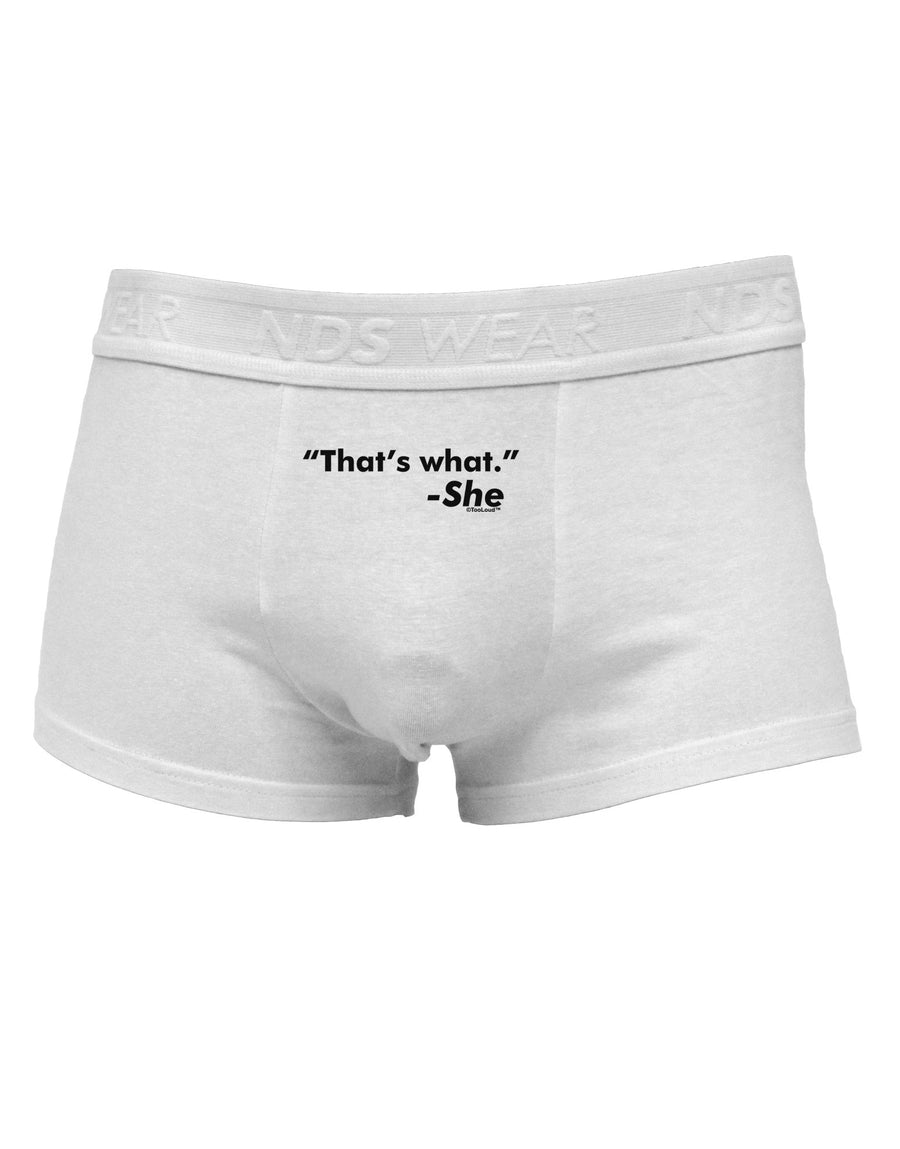 Thats What She Said Mens Cotton Trunk Underwear-Men's Trunk Underwear-NDS Wear-White-Small-Davson Sales