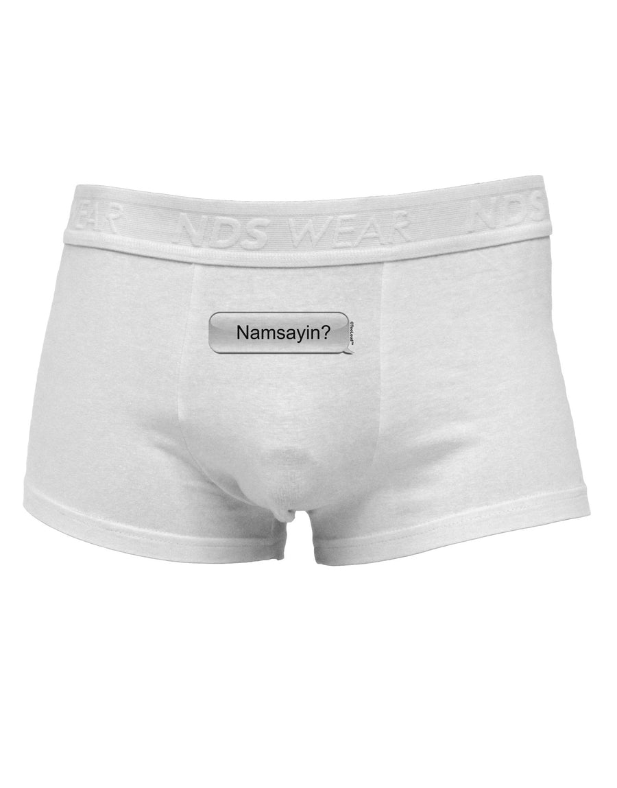 Namsayin Text Bubble Mens Cotton Trunk Underwear-Men's Trunk Underwear-NDS Wear-White-Small-Davson Sales