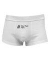 Personalized Hashtag Mens Cotton Trunk Underwear by TooLoud-Men's Trunk Underwear-NDS Wear-White-Small-Davson Sales