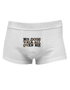 My Dogs Walk All Over Me Mens Cotton Trunk Underwear by TooLoud-Men's Trunk Underwear-TooLoud-White-Small-Davson Sales