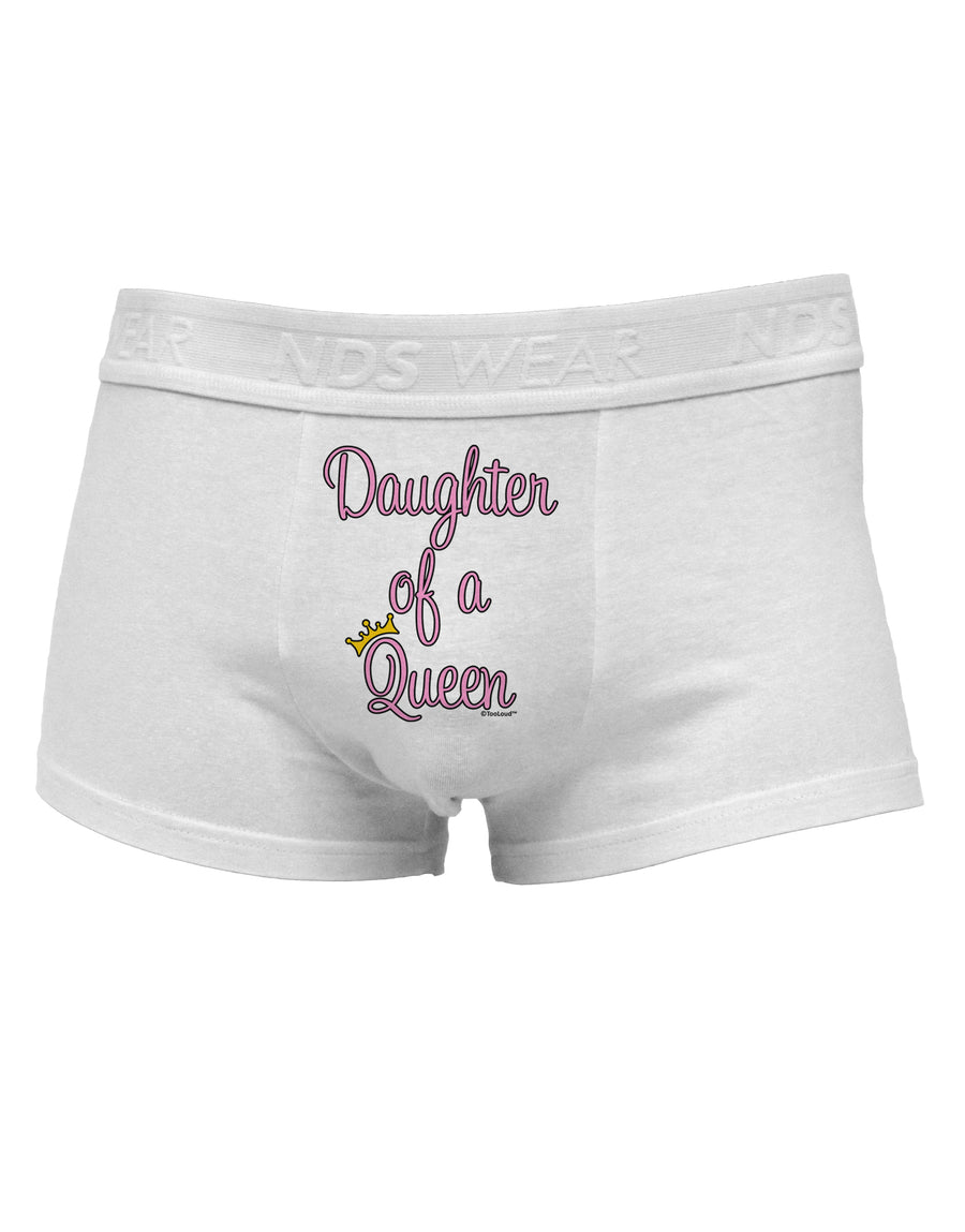 Daughter of a Queen - Matching Mom and Daughter Design Mens Cotton Trunk Underwear by TooLoud-Men's Trunk Underwear-NDS Wear-White-Small-Davson Sales