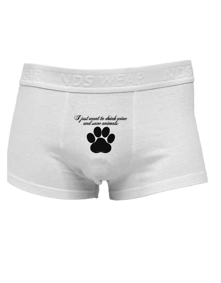 I Just Want To Drink Wine And Save Animals Mens Cotton Trunk Underwear by TooLoud-Men's Trunk Underwear-NDS Wear-White-Small-Davson Sales