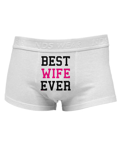 Best Wife Ever Mens Cotton Trunk Underwear-Men's Trunk Underwear-TooLoud-White-Small-Davson Sales