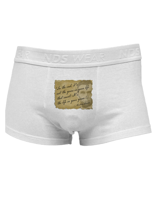 The Life In Your Years Lincoln Mens Cotton Trunk Underwear by TooLoud-Men's Trunk Underwear-NDS Wear-White-Small-Davson Sales
