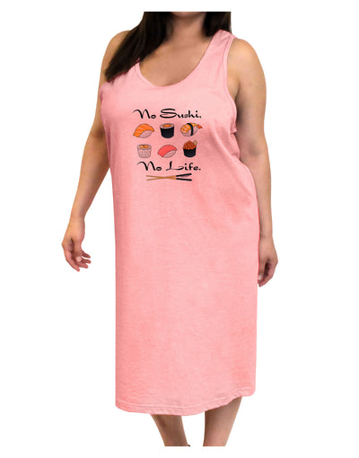 No Sushi No Life Adult Tank Top Dress Night Shirt-Night Shirt-TooLoud-Pink-One-Size-Adult-Davson Sales