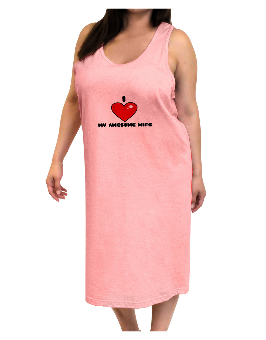 I Heart My Awesome Wife Adult Tank Top Dress Night Shirt by TooLoud-Night Shirt-TooLoud-White-One-Size-Davson Sales