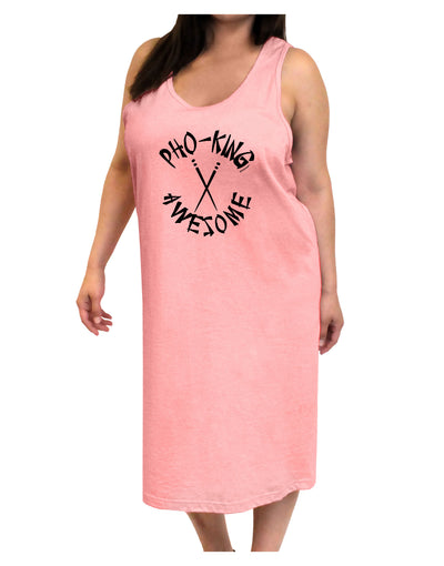 PHO KING AWESOME, Funny Vietnamese Soup Vietnam Foodie Adult Tank Top Dress Night Shirt-Night Shirt-TooLoud-Pink-One-Size-Adult-Davson Sales