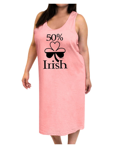 50 Percent Irish - St Patricks Day Adult Tank Top Dress Night Shirt by TooLoud-Night Shirt-TooLoud-Pink-One-Size-Adult-Davson Sales