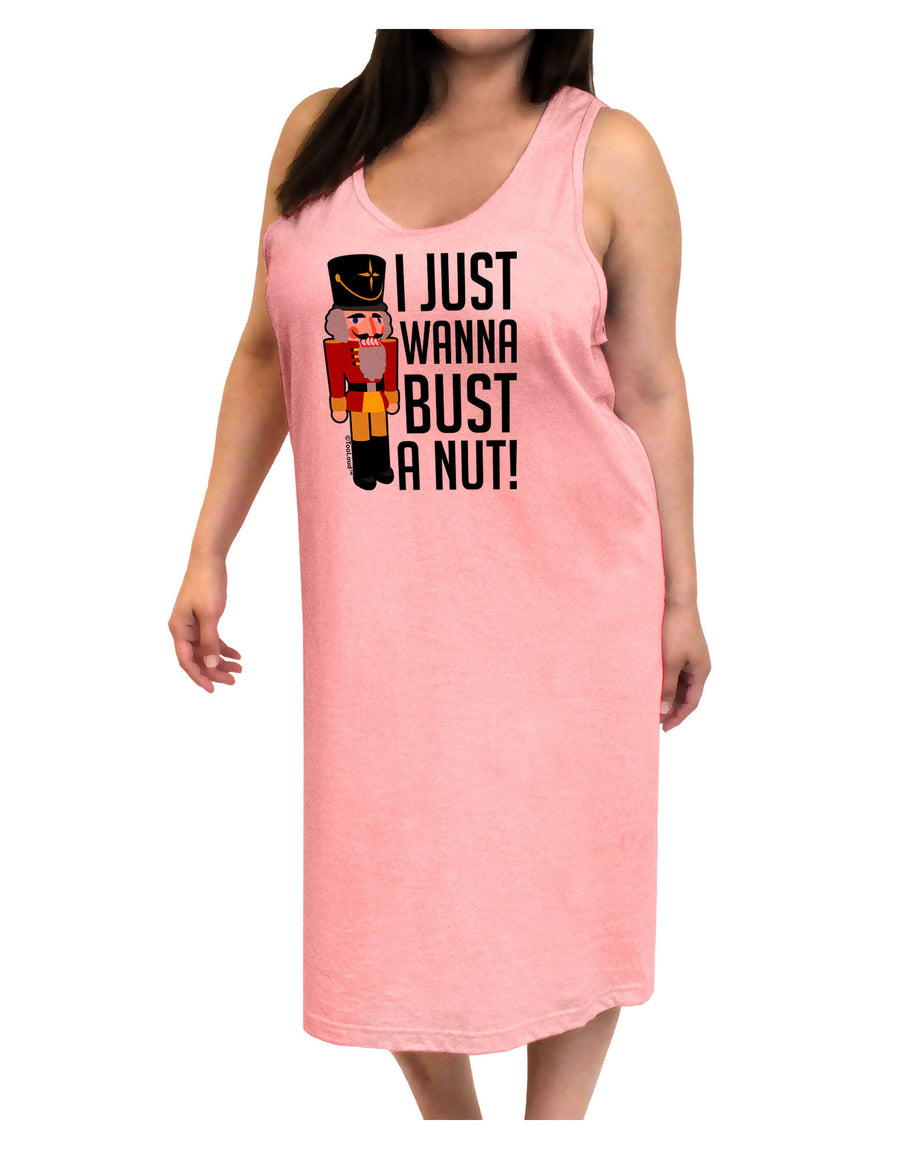 I Just Wanna Bust A Nut Nutcracker Adult Tank Top Dress Night Shirt by-Night Shirt-TooLoud-White-One-Size-Adult-Davson Sales