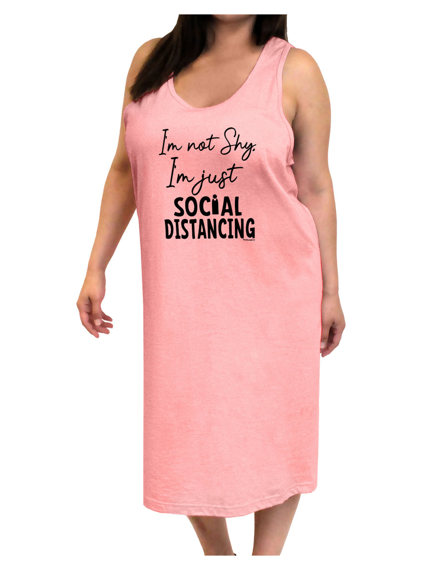 I'm not Shy I'm Just Social Distancing Adult Tank Top Dress Night Shirt-Night Shirt-TooLoud-White-One-Size-Adult-Davson Sales