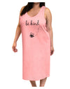 TooLoud Be Kind Adult Tank Top Dress Night Shirt-Night Shirt-TooLoud-Pink-One-Size-Adult-Davson Sales