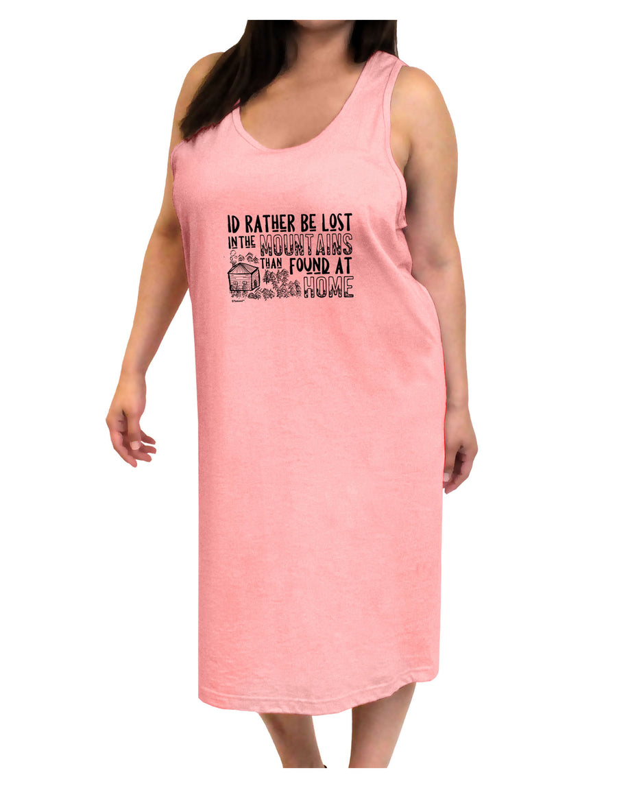 I'd Rather be Lost in the Mountains than be found at Home Adult Tank Top Dress Night Shirt-Night Shirt-TooLoud-White-One-Size-Adult-Davson Sales