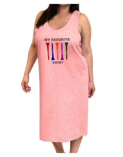 My Favorite Tee Shirt Adult Tank Top Dress Night Shirt by TooLoud-Night Shirt-TooLoud-Pink-One-Size-Adult-Davson Sales