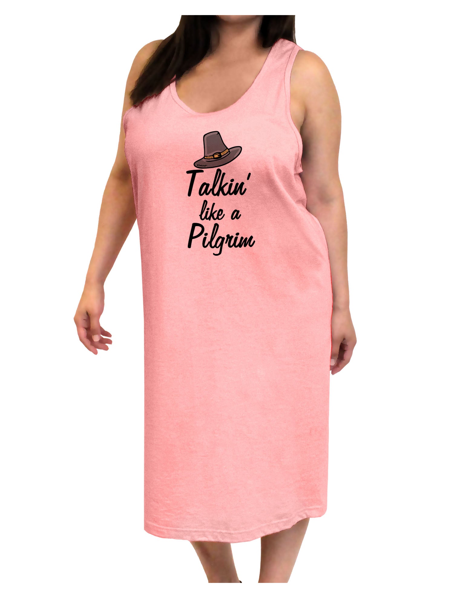 Talkin Like a Pilgrim Adult Tank Top Dress Night Shirt White Tooloud Pink / One-Size-Adult