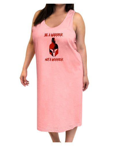 Be a Warrior Not a Worrier Adult Tank Top Dress Night Shirt by TooLoud-Night Shirt-TooLoud-Pink-One-Size-Adult-Davson Sales