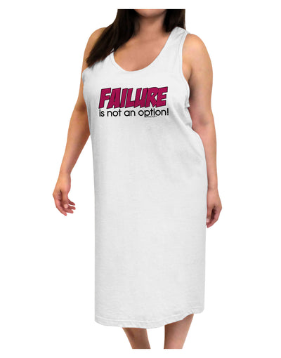 Failure Is Not An Option Distressed Adult Tank Top Dress Night Shirt by TooLoud-Night Shirt-TooLoud-White-One-Size-Davson Sales