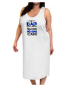 If Dad Can't Fix It Adult Tank Top Dress Night Shirt-Night Shirt-TooLoud-White-One-Size-Adult-Davson Sales