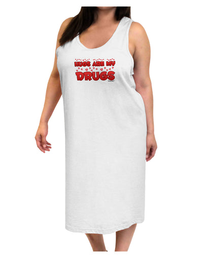 Hugs Are My Drugs Adult Tank Top Dress Night Shirt-Night Shirt-TooLoud-White-One-Size-Davson Sales