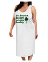 St Patrick is my Drinking Buddy Adult Tank Top Dress Night Shirt-Night Shirt-TooLoud-White-One-Size-Davson Sales