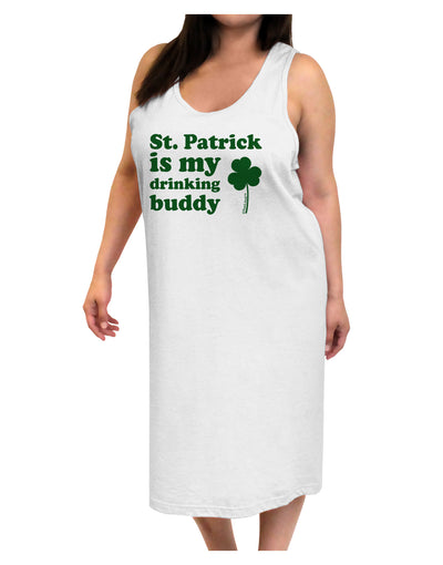 St Patrick is my Drinking Buddy Adult Tank Top Dress Night Shirt-Night Shirt-TooLoud-White-One-Size-Davson Sales