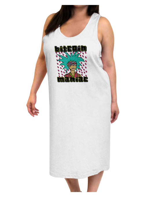 Bitcoin Maniac Crypto Adult Tank Top Dress Night Shirt-Night Shirt-TooLoud-White-One-Size-Adult-Davson Sales