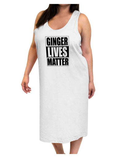 Ginger Lives Matter Adult Tank Top Dress Night Shirt by TooLoud-Night Shirt-TooLoud-White-One-Size-Davson Sales